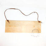 Wooden Sign with Jute Hanger