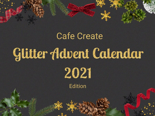 Glitter Advent Calendar 2021